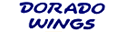 Dorado Wings
