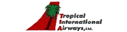 Tropical International Airways
