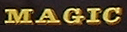 Magic
