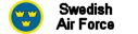Swedish Air Force
